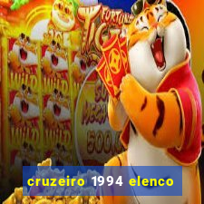 cruzeiro 1994 elenco